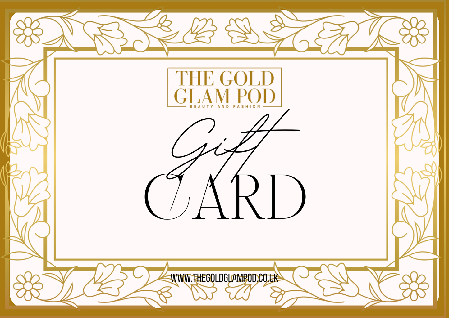 THE GOLD GLAM POD E GIFT CARD